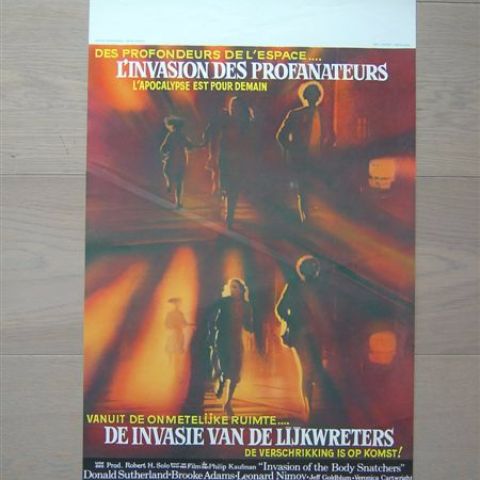 'L'invasion des profanateurs' (L'incasion of the bodysnatchers) (director Philip Kaufman) Belgian affichette